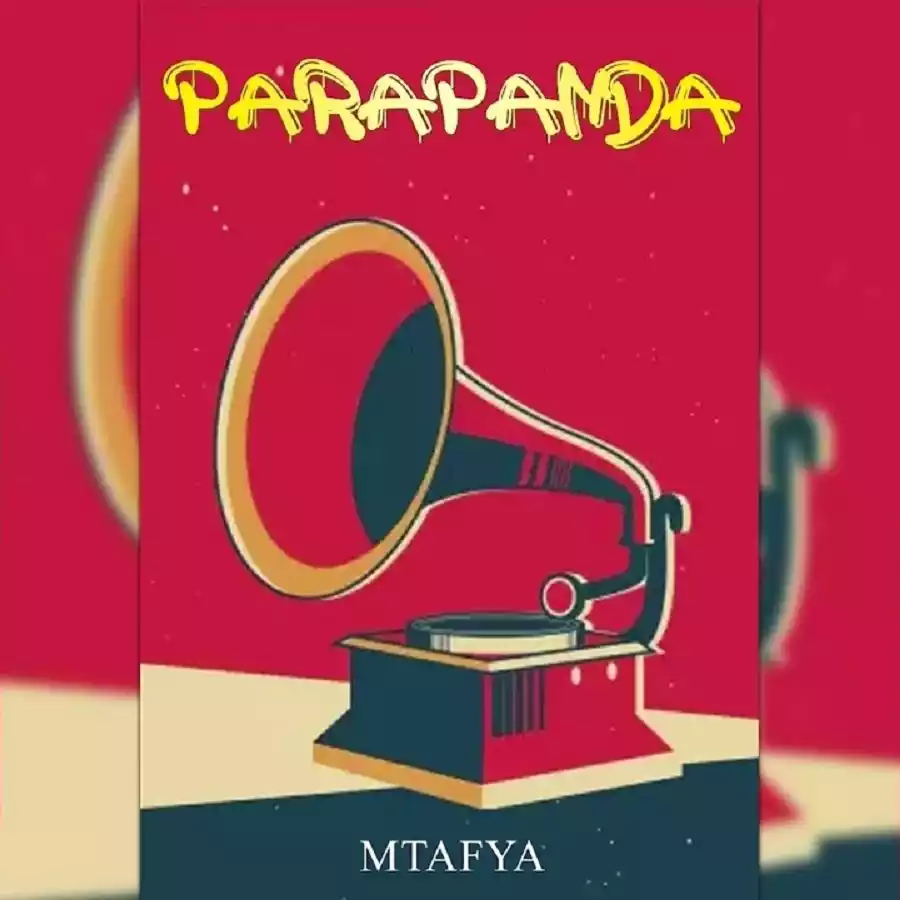 Mtafya - Parapanda Mp3 Download